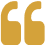 Golden quotation mark on black background.